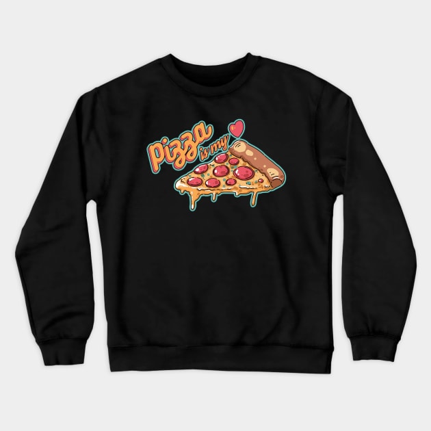 Pizza is my heart Crewneck Sweatshirt by MinimalAnGo